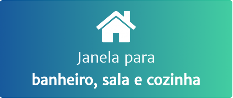 Janela banheiro, sala e cozinha